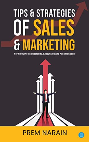 Beispielbild fr TIPS & STRATEGIES OF SALES & MARKETING zum Verkauf von GreatBookPrices