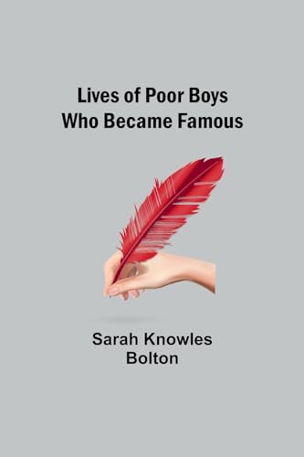 Stock image for Lives of Poor Boys Who Became Famous for sale by PBShop.store US