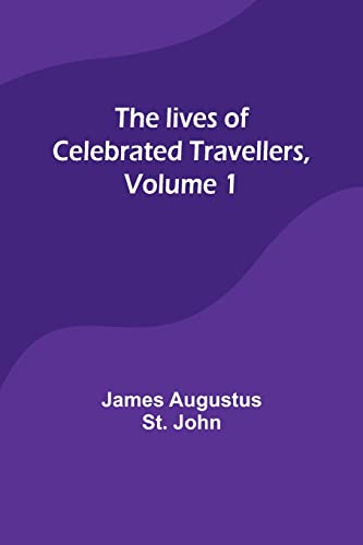 9789357092609: The lives of celebrated travellers, Volume 1