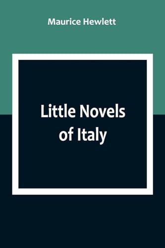 Stock image for Little Novels of Italy for sale by PBShop.store US