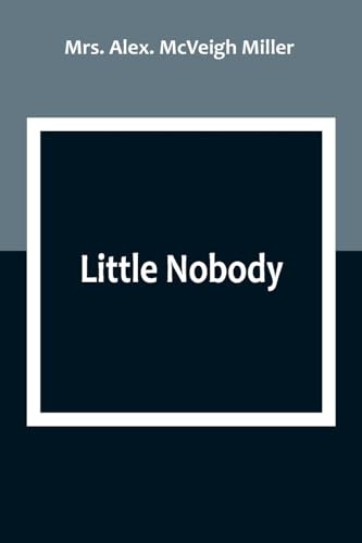 Imagen de archivo de Little Nobody a la venta por PBShop.store US