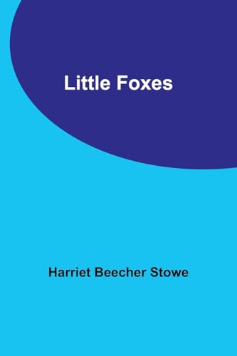 Stock image for Little Foxes for sale by PBShop.store US