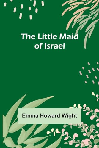 Stock image for Little Maid of Israel for sale by PBShop.store US
