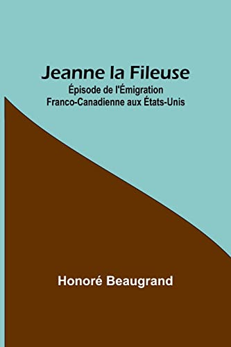 Stock image for Jeanne la Fileuse for sale by PBShop.store US