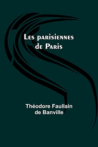 Beispielbild fr Les parisiennes de Paris zum Verkauf von PBShop.store US