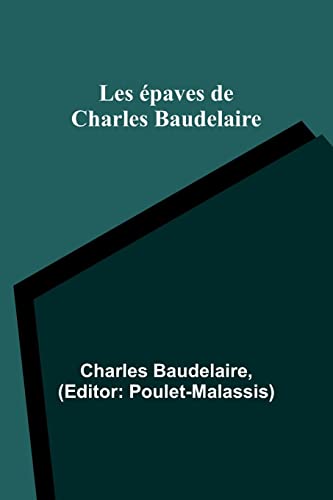 Stock image for Les ?paves de Charles Baudelaire for sale by PBShop.store US