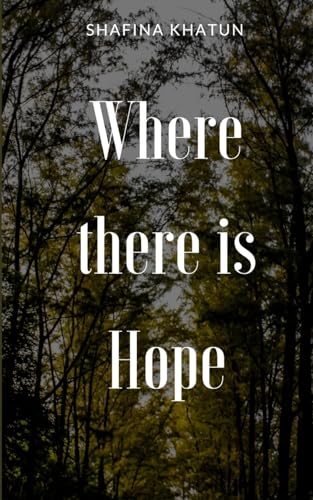 Stock image for Where there is Hope for sale by PBShop.store US