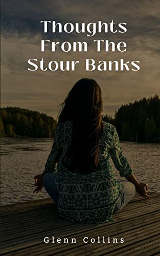 Imagen de archivo de Thoughts From The Stour Banks a la venta por GreatBookPrices
