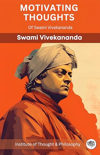 Imagen de archivo de Motivating Thoughts of Swami Vivekananda (by ITP Press) a la venta por Books Puddle