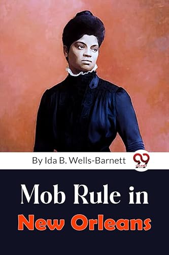 Stock image for Mob Rule in New Orleans for sale by GreatBookPrices