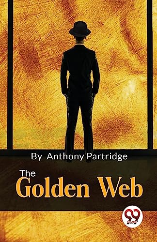 Imagen de archivo de The Golden Web [Soft Cover ] a la venta por booksXpress