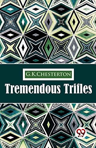 Stock image for Tremendous Trifles [Soft Cover ] for sale by booksXpress