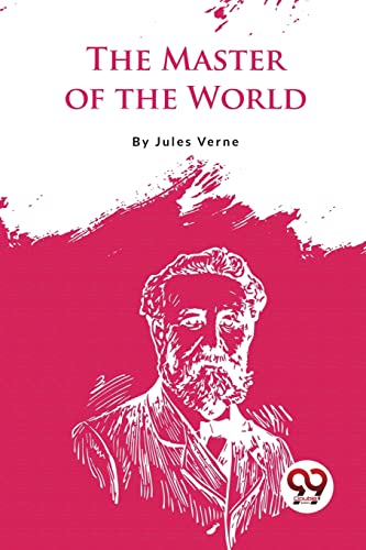 Stock image for The Master Of The World [Paperback] Jules Verne [Paperback] Jules Verne for sale by Books Puddle
