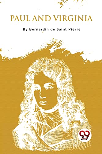 Stock image for Paul And Virginia [Paperback] de Saint-Pierre, Bernardin for sale by Books Puddle