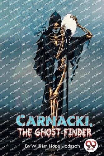 Stock image for Carnacki, the Ghost Finder [Soft Cover ] for sale by booksXpress