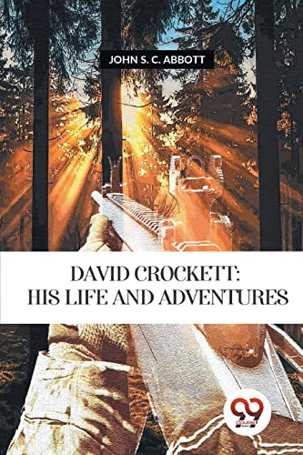Stock image for David Crockett: His Life and Adventures [Soft Cover ] for sale by booksXpress