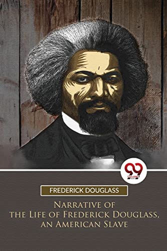Stock image for Narrative of the Life of Frederick Douglass, an American Slave for sale by Books Puddle