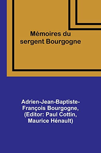 Stock image for M moires du sergent Bourgogne for sale by Ria Christie Collections