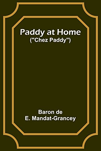 Imagen de archivo de Paddy at Home (Chez Paddy) a la venta por PBShop.store US