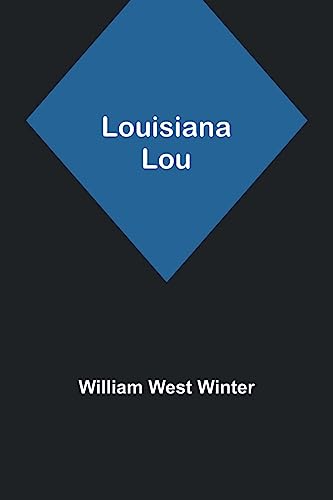 Stock image for LOUISIANA LOU for sale by Brook Bookstore On Demand