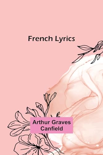 Imagen de archivo de FRENCH LYRICS a la venta por Brook Bookstore On Demand