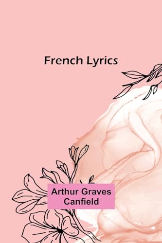 Stock image for French Lyrics for sale by Ria Christie Collections