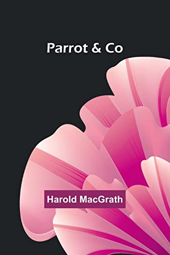 Stock image for PARROT & CO for sale by Brook Bookstore On Demand