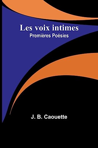 Stock image for LES VOIX INTIMES for sale by Brook Bookstore On Demand