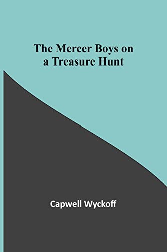 Stock image for The Mercer Boys on a Treasure Hunt for sale by Ria Christie Collections