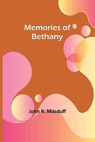 9789357389549: Memories of Bethany