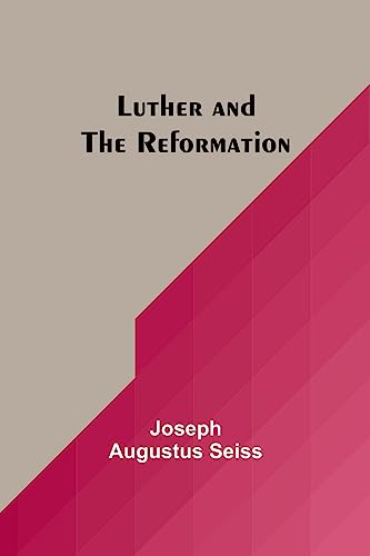 Beispielbild fr Luther and the Reformation zum Verkauf von Buchpark