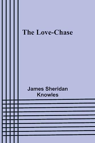 Beispielbild fr The Love-chase zum Verkauf von Buchpark