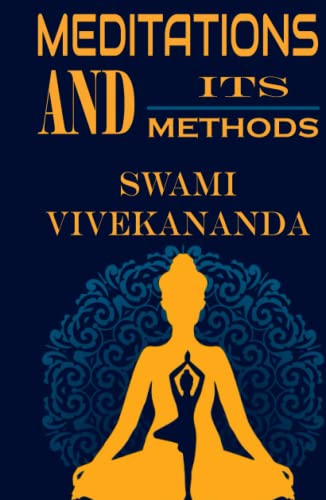 9789357400343: Meditations And Its Methods