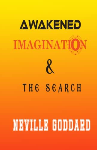 Stock image for Awakened Imagination & The Search for sale by GF Books, Inc.