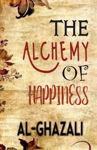 Imagen de archivo de The Alchemy of Happiness a la venta por Book Deals