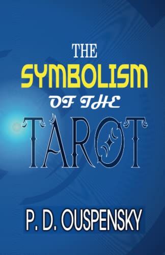 Stock image for THE SYMBOLISM OF THE TAROT for sale by GF Books, Inc.