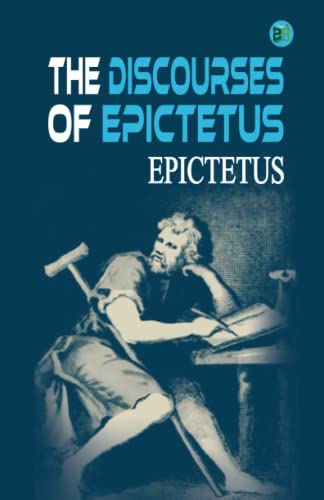 Beispielbild fr The Discourses of Epictetus zum Verkauf von GF Books, Inc.