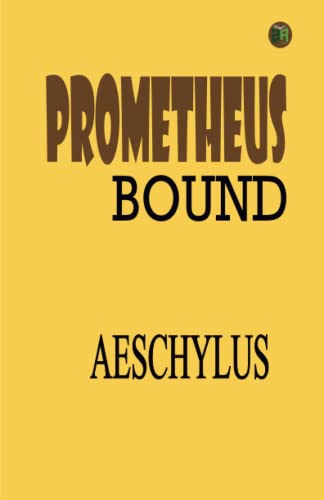 Stock image for Prometheus Bound for sale by GF Books, Inc.