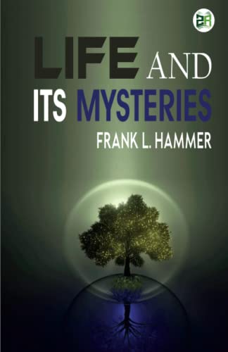 Stock image for Life and Its Mysteries for sale by Book Deals