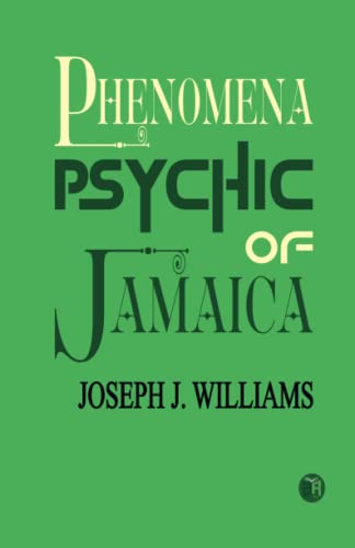 Stock image for Psychic Phenomena of Jamaica for sale by GF Books, Inc.