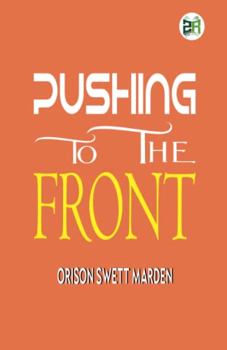 Stock image for Pushing to the Front for sale by GF Books, Inc.