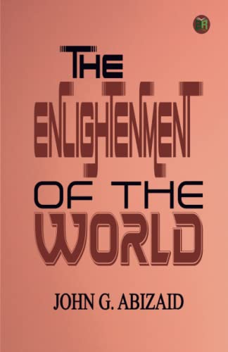 Imagen de archivo de The Enlightenment of the World a la venta por Books Unplugged