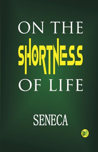 Beispielbild fr On the Shortness of Life zum Verkauf von GF Books, Inc.
