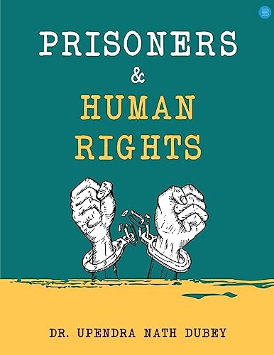 Stock image for Prisoners and Human Rights [Soft Cover ] for sale by booksXpress