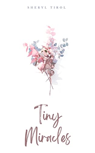 Imagen de archivo de Tiny Miracles a la venta por GreatBookPrices