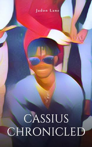 Stock image for Cassius Chronicled [Soft Cover ] for sale by booksXpress