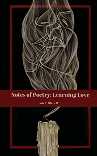 Beispielbild fr Notes of Poetry: Learning Love zum Verkauf von GreatBookPrices