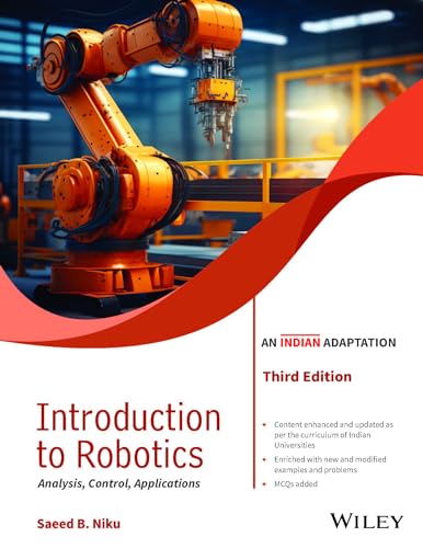 Imagen de archivo de Introduction to Robotics, 3ed (An Indian Adaptation): : Analysis, Control, Applications a la venta por Universal Store