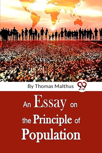 Stock image for An Essay On The Principle Of Population Thomas Malthus for sale by Books Puddle
