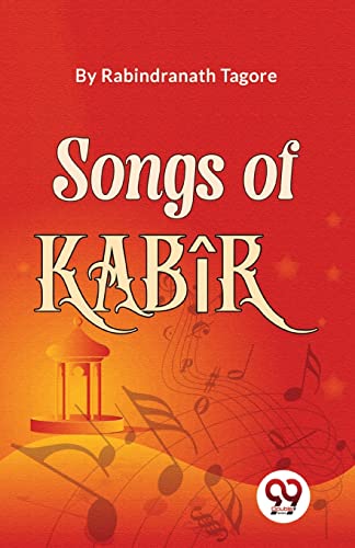 Imagen de archivo de Songs Of Kabr a la venta por GreatBookPrices